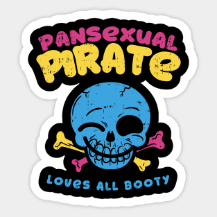 Pansexual Pirate - Loves all booty - funny lgbt pride gift Sticker